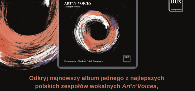 Głosy nocy śpiewane przez Art’n’Voices