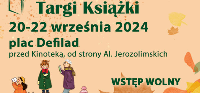 Zapraszamy do udziału w Jesiennych Targach Książki – pierwszych, powakacyjnych targach książki w Warszawie.