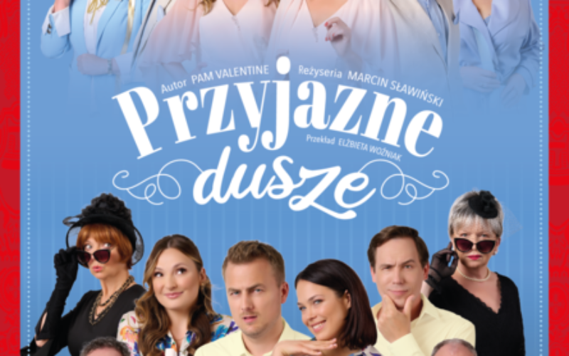 „Przyjazne dusze” – uwierz w duchy w Teatrze Capitol!